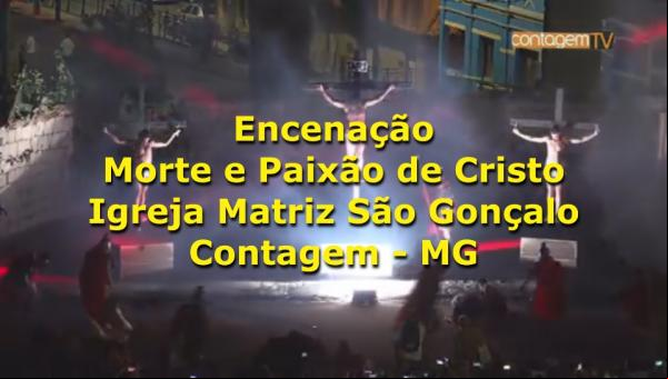 Paixão e Morte de Cristo em Contagem