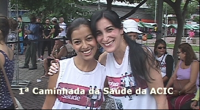 1ª Caminhada da Saúde da ACIC